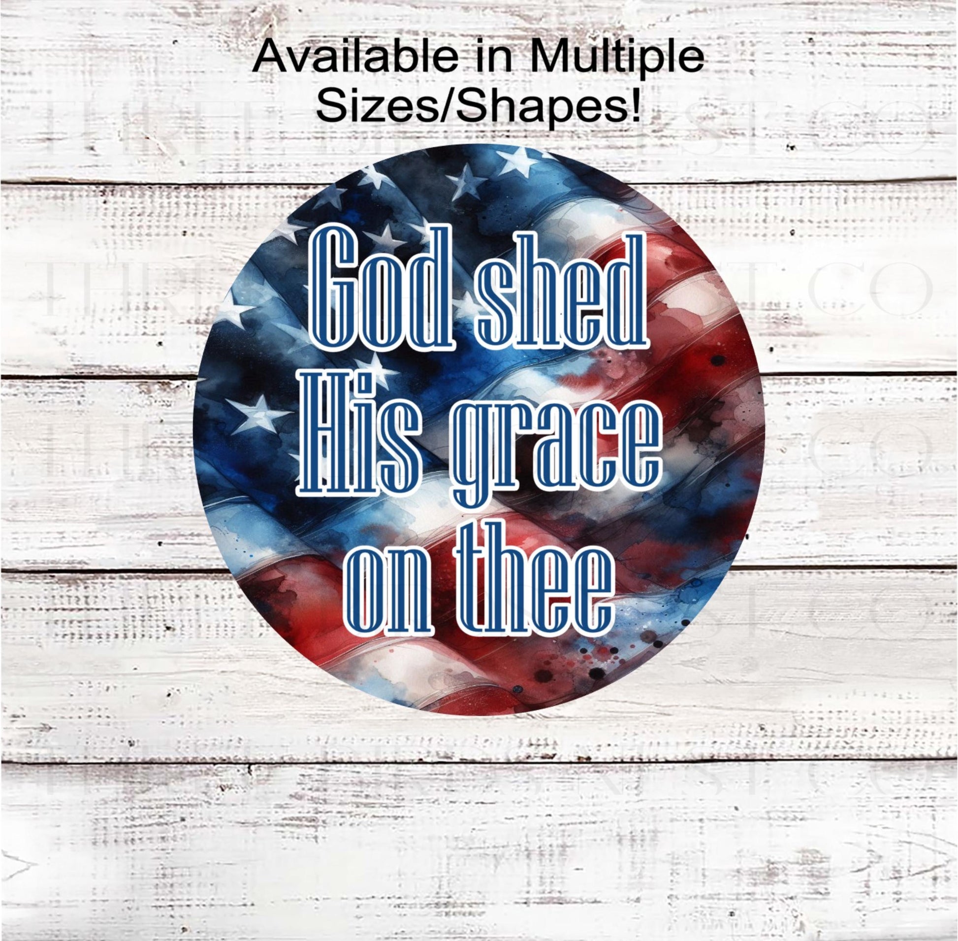 An American Flag with God Shed His Grace on Thee