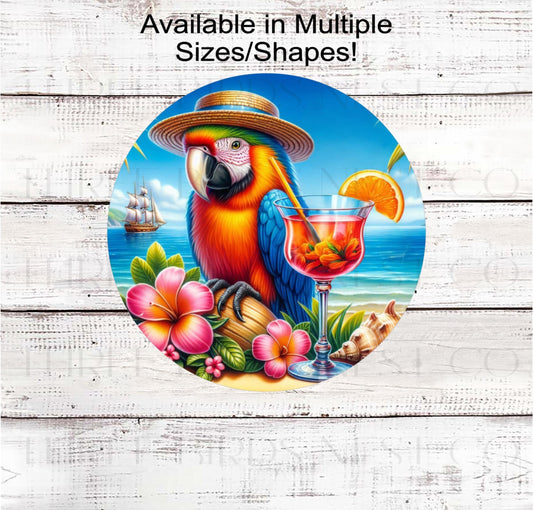 Summer Wreath Sign, Parrot Macaw Lover, Cocktail, Five OClock Somewhere Vacation, Pirate Ship
