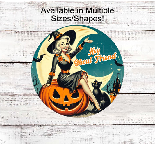 Halloween Witch Wreath Signs, Hey Ghoul Friend, Vintage Halloween, Jack O Lantern