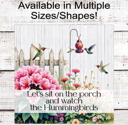 Hummingbird Wreath Sign, Sit on the Porch, Bird Feeder, Stay Awhile