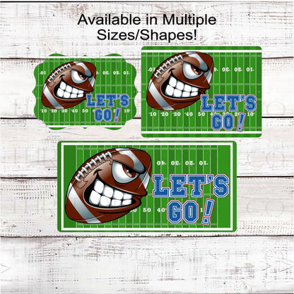 Football Fan Wreath Sign, Lets Go, Football Field Lover