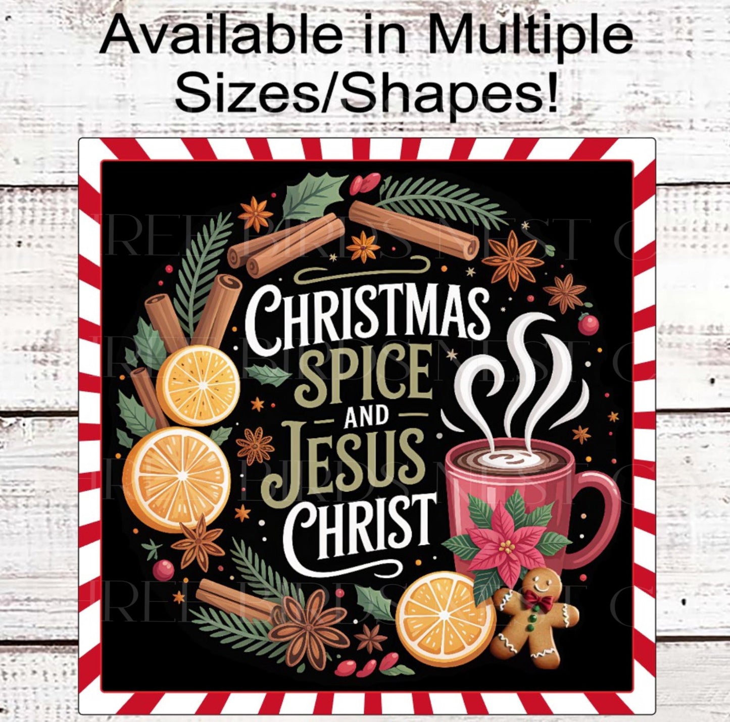Christmas Wreath Signs, Christmas Spice and Jesus Christ, Reason for the Season- CW2190