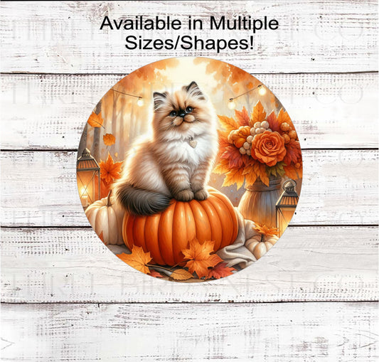 Fall Wreath Sign, Himalayan Cat Lover, Pumpkins Decor- PA2207