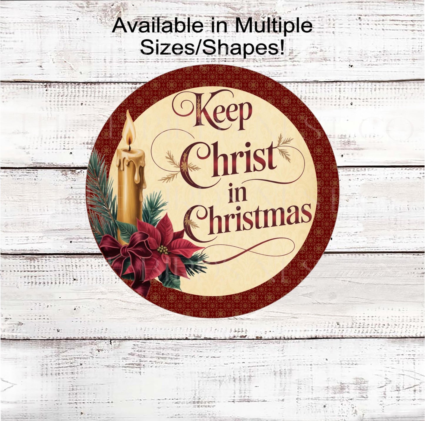 Christian Wreath Sign, Keep Christ in Christmas, Jesus is the Reason, Nativity Decor- CW2254