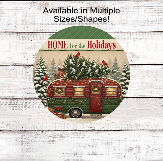 Christmas Wreath Signs, Home for the Holidays Camper, Vintage Camping Trailer- CW2255