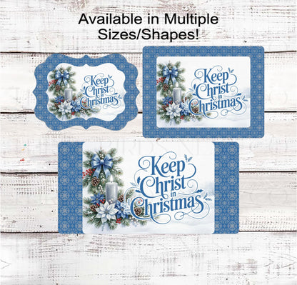 Christian Wreath Sign, Keep Christ in Christmas, Jesus is the Reason, Nativity Decor- CW2270