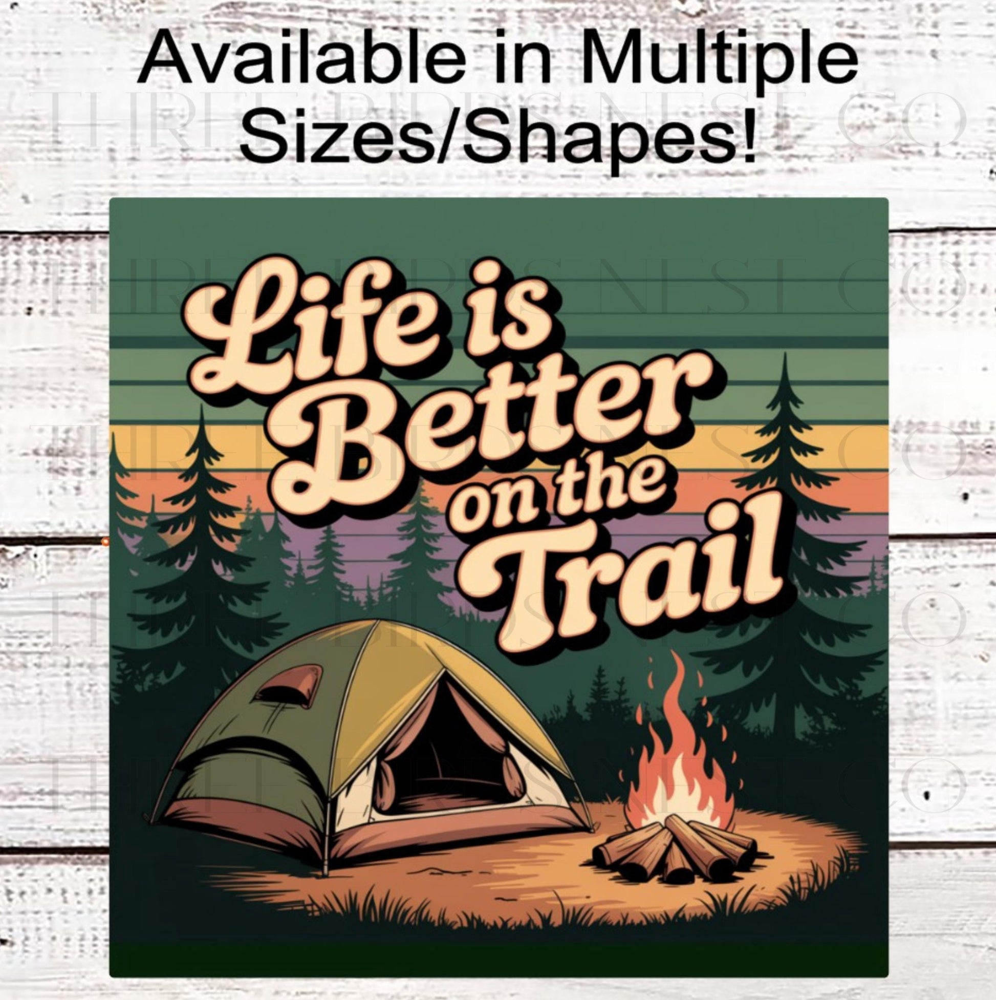 Camping Wreath Sign, Life is Better on the Trail, Inspirational Signs- EV2337