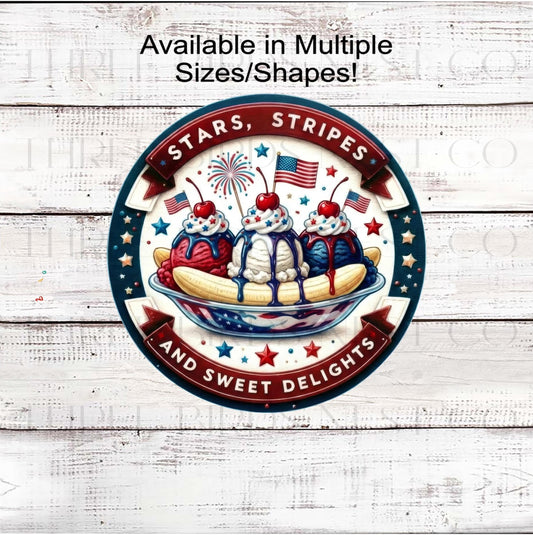 Patriotic Wreath Sign, American Flag, Banana Split Ice Cream, Stars Stripes Sweet Delights- PH2357