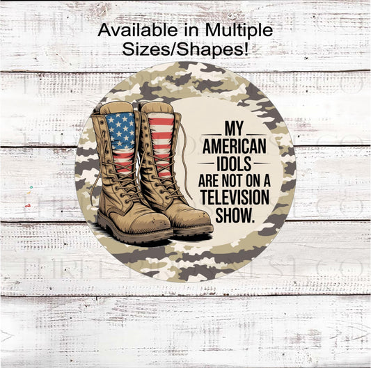 Patriotic Wreath Signs, Military Appreciation, Boots on the Ground- PH555