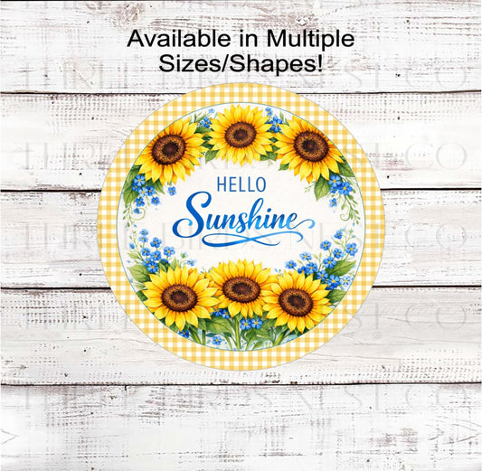 Hello Sunshine Wreath Sign, Sunflower Lover- EV2413