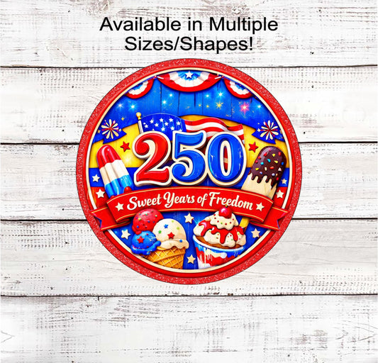 Patriotic Wreath Sign, Ice Cream, Popcicles Decor, American Flag, 250 Years- PH2591
