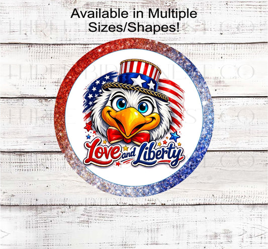 Patriotic Wreath Sign, Love and Liberty, Bald Eagle Decor, Uncle Sam- PH2604