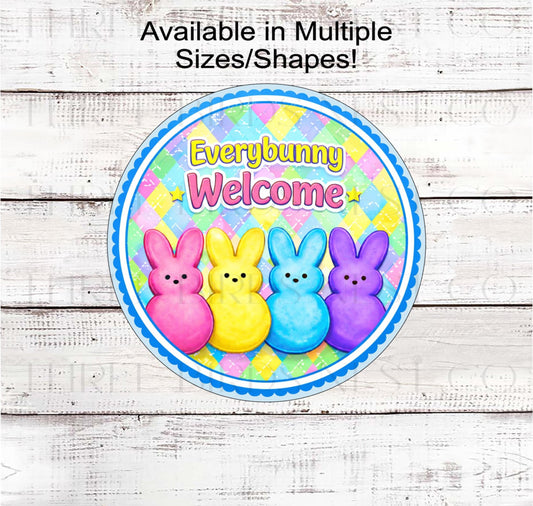Easter Peeps Wreath Sign, Everybunny Welcome, Spring Decor- E2609