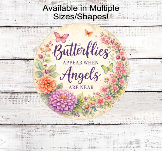 Butterfly Wreath Sign, When Angels Are Near, Dahlia Lover- EV2610
