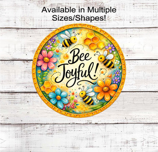 Bee Wreath Signs, Bee Joyful, Floral Welcome- EV2557