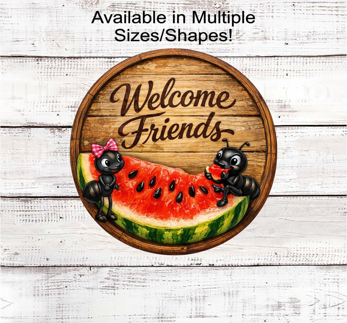 Watermelon Wreath Sign, Ant Lover, Welcome Friends- SS2599