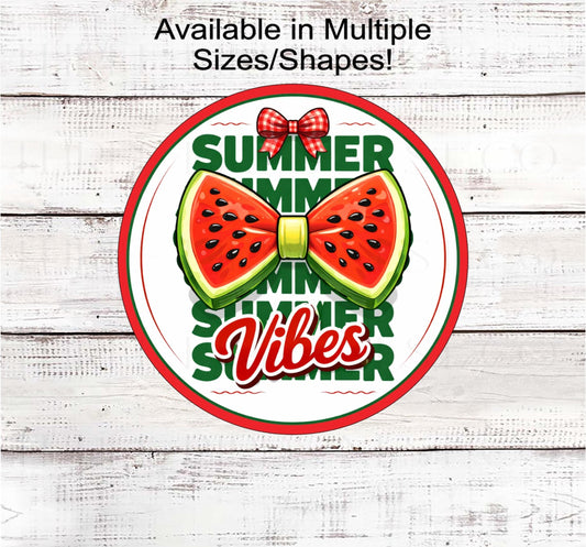 Summer Vibes Wreath Sign, Watermelon Decor- SS2600