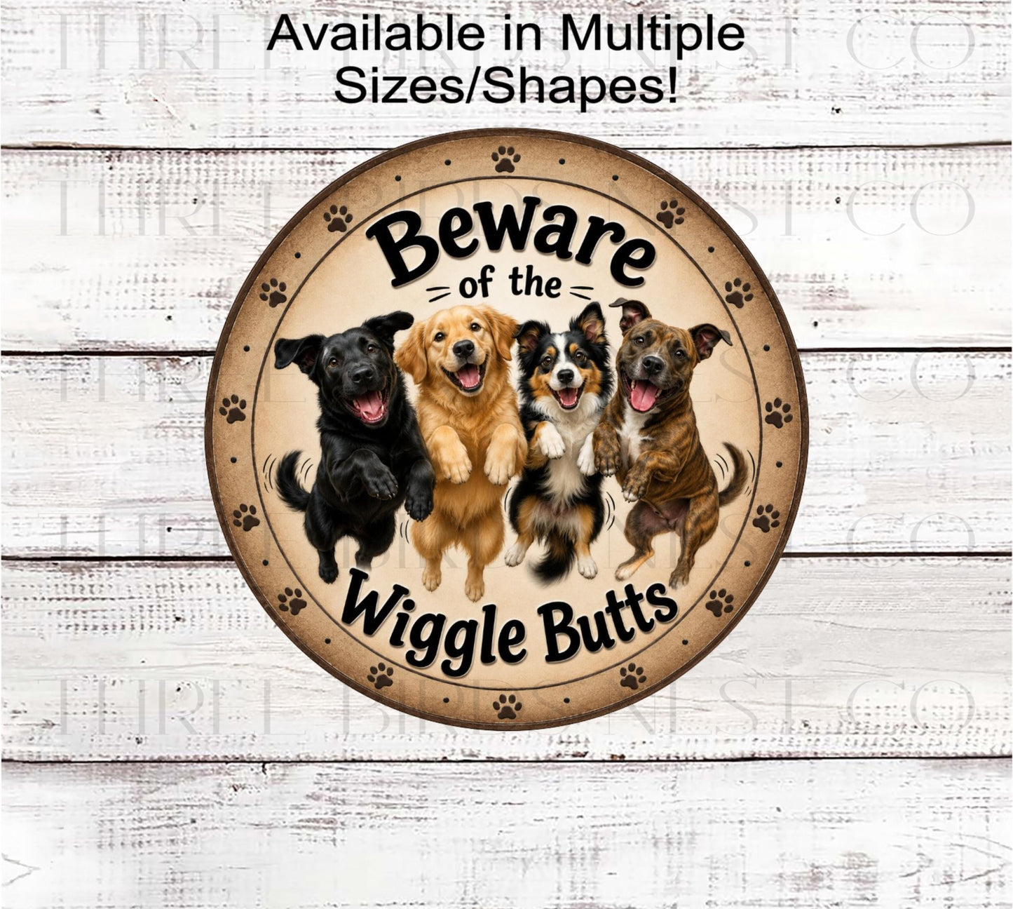 Dog Wreath Signs, Beware of the Wiggle Butts, No Need to Knock- PA2773