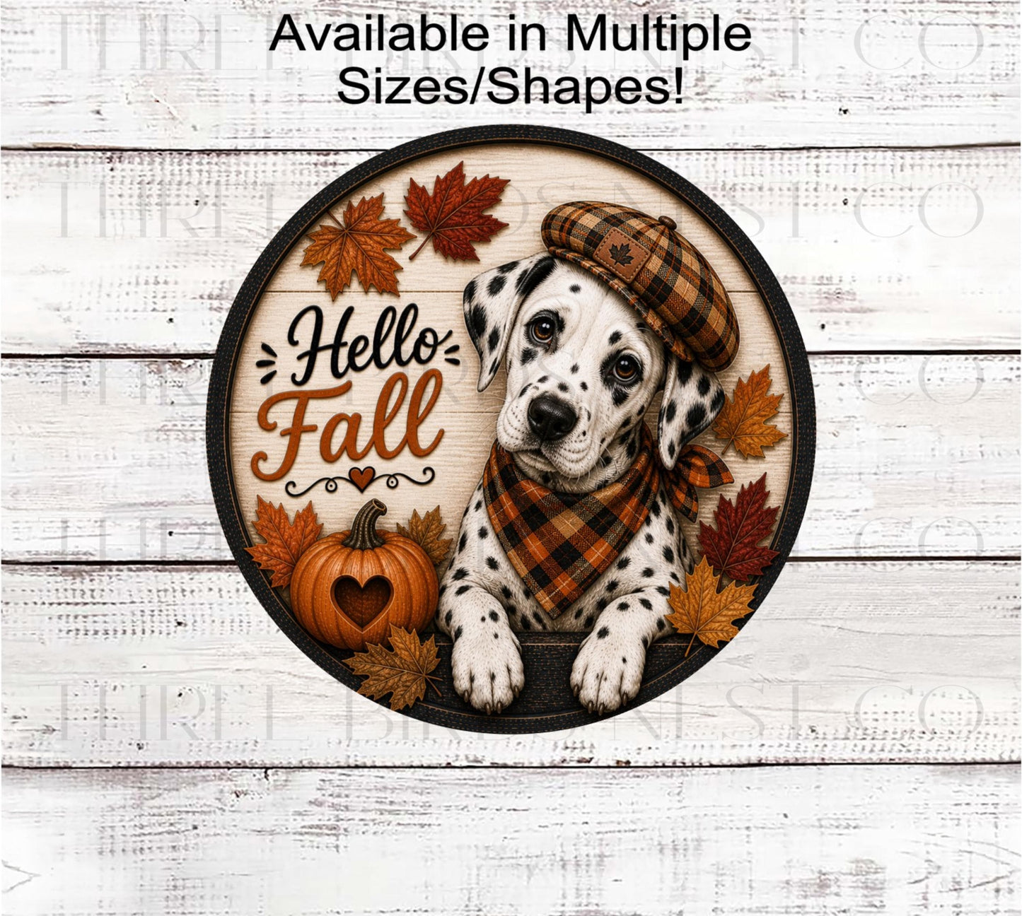 Fall Wreath Sign, Happy Fall Yall, Dalmatian Lover- FT2771- TLD