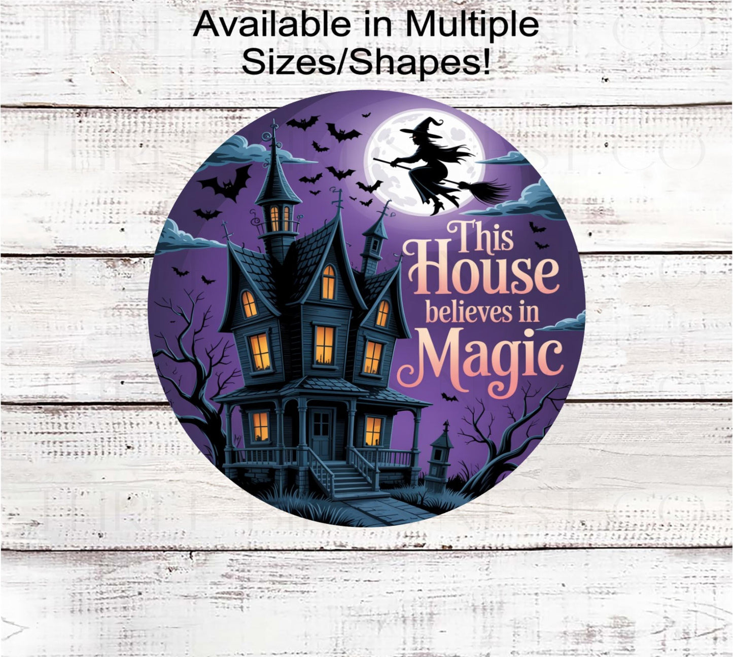 Happy Halloween Wreath Sign, This House Believes in Magic- H2786