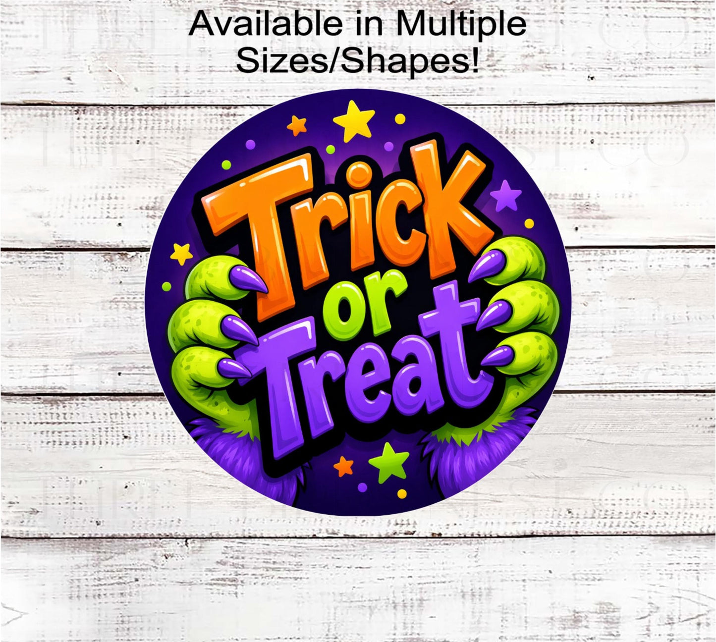 Halloween Wreath Sign, Trick or Treat, Monster Hands- H2786