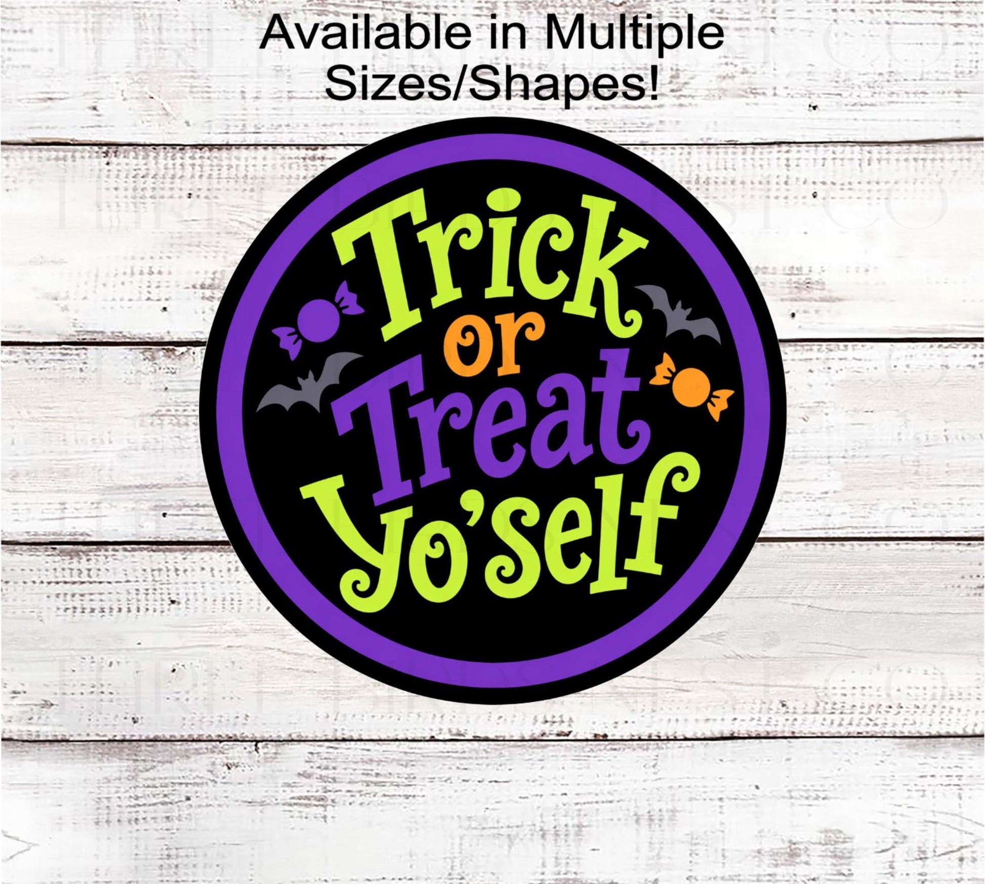 Halloween Wreath Sign, Trick or Treat Yourself- H2788