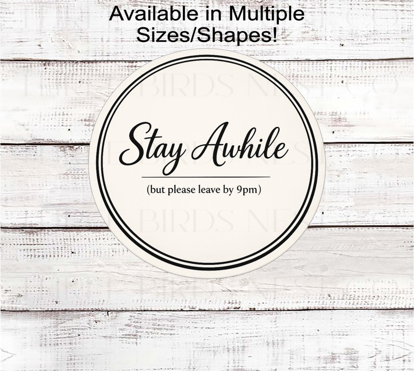 Funny Welcome Wreath Sign, Stay Awhile But Leave by 9- FH2790