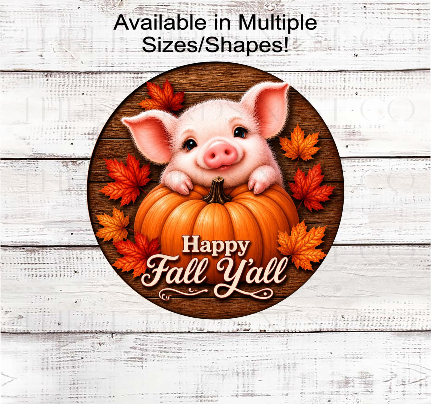Fall Wreath Sign, Happy Fall Yall, Piglet Lover- FT2771- TLD