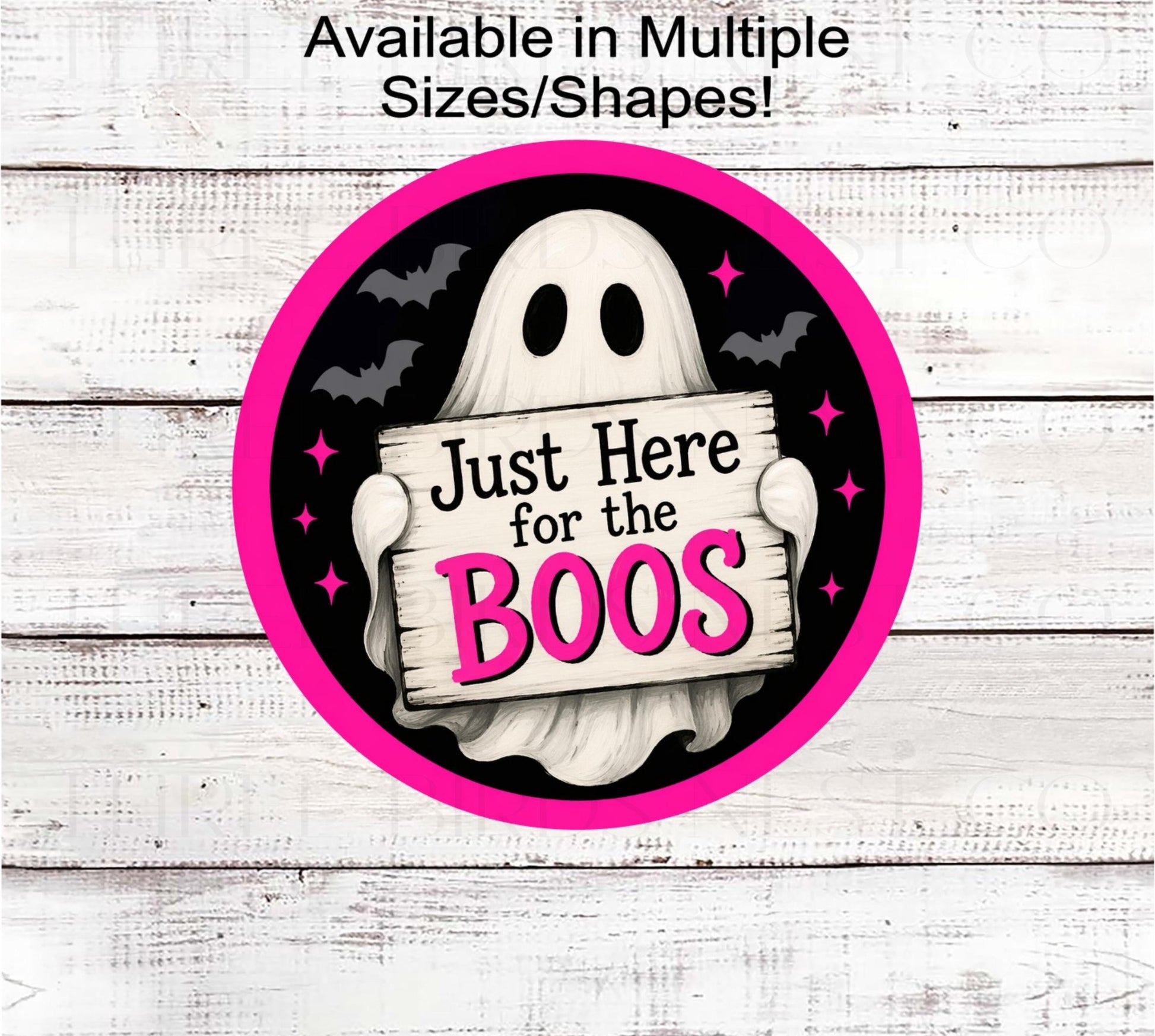 Ghost Halloween Wreath Sign, Just Here for the Boos- H2791