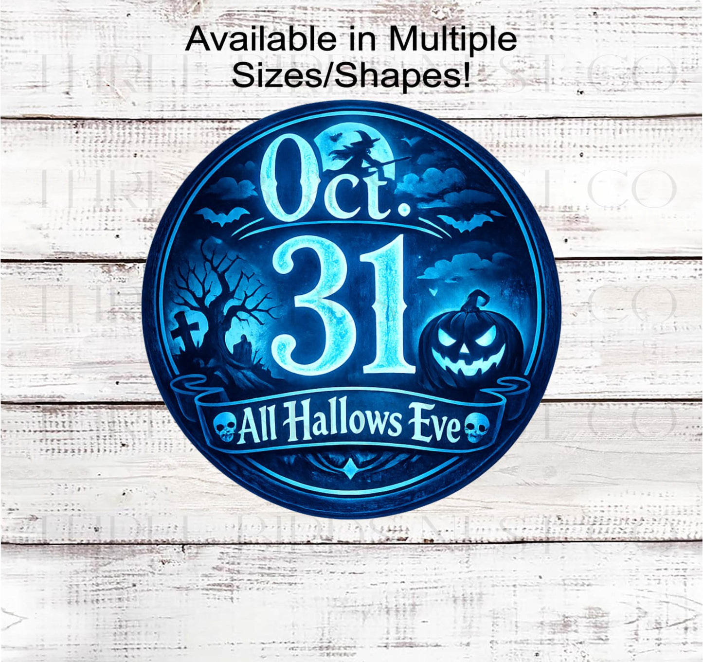Halloween Wreath Sign, All Hallows Eve Oct 31, Jack O Lantern and Witch- H2867
