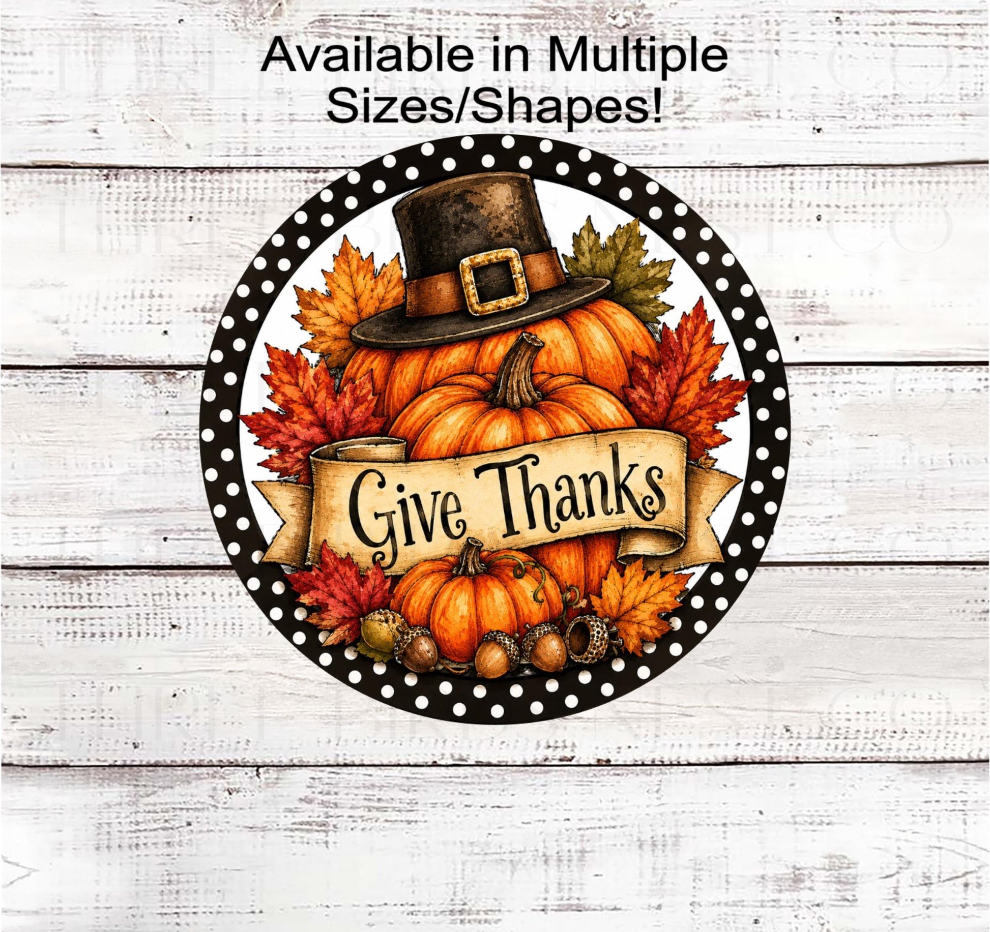 Fall Wreath Sign, Pumpkins Decor, Give Thanks, Rustic Farmhouse, Pilgrim Hat- FT2807