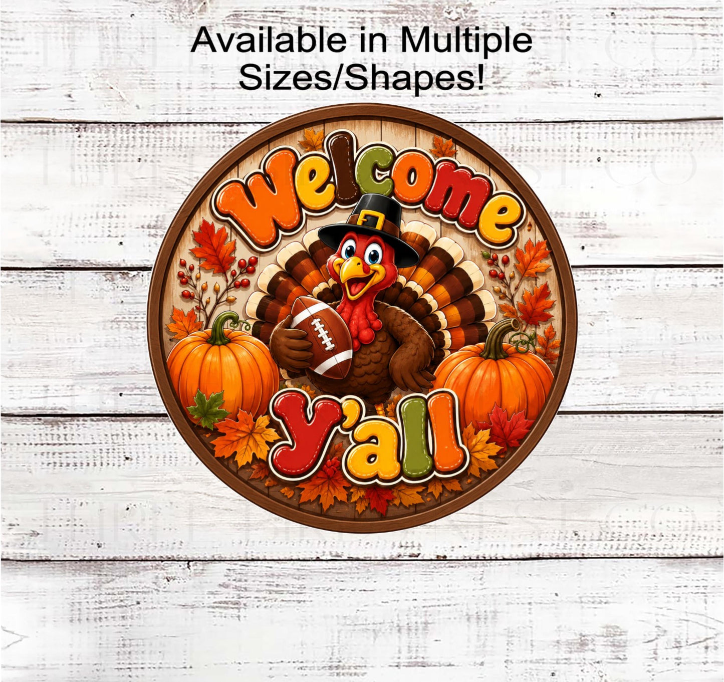 Fall Wreath Sign, Thanksgiving Turkey, Welcome Yall, Football Season- FT2816