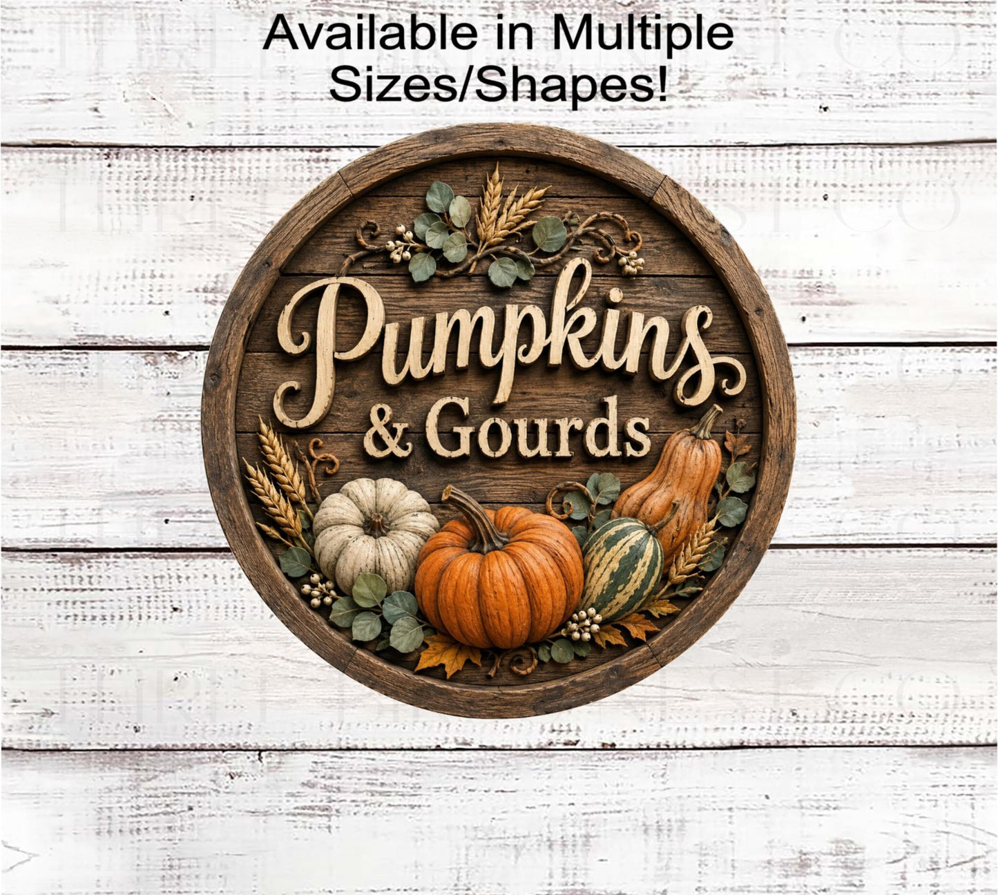 Fall Wreath Sign, Farm Fresh Pumpkins and Gourds Lover- FT2817