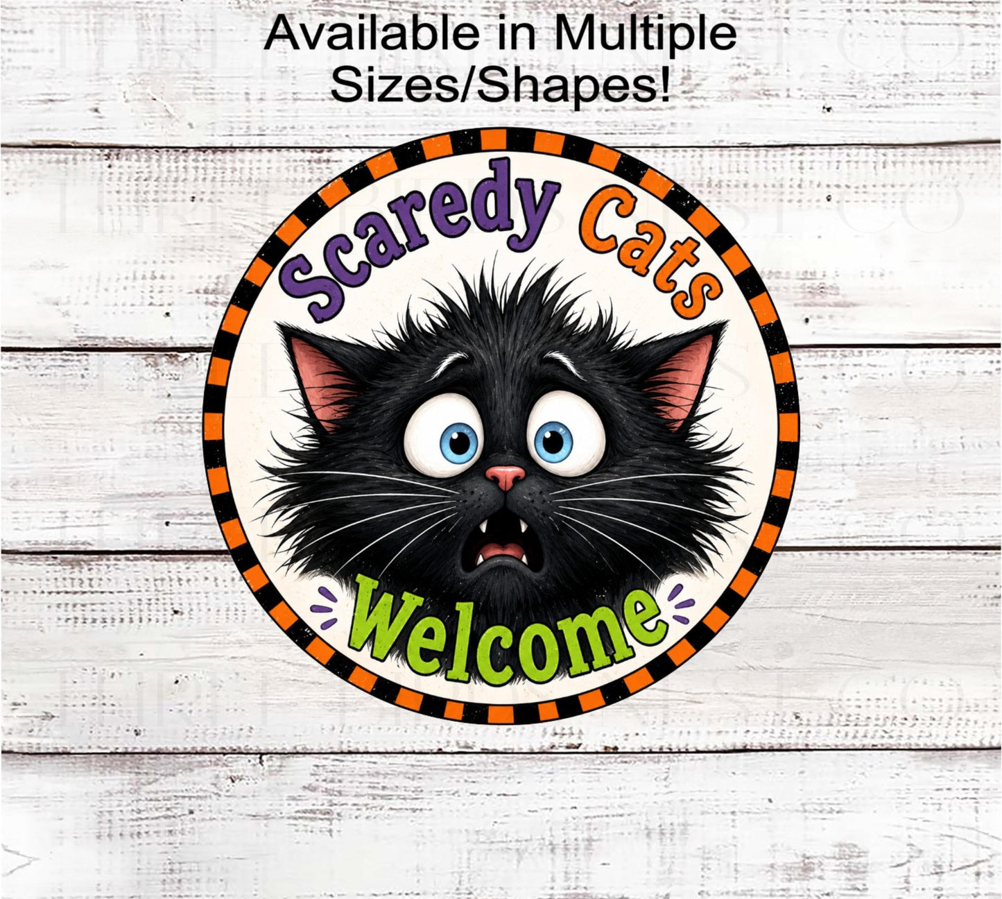 Happy Halloween Wreath Sign, Scaredy Cats Welcome- H2821