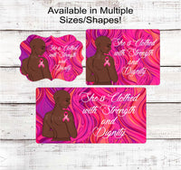 
              She is Clothed in Strength and Dignity African American Breast Cancer Wreath Sign
            