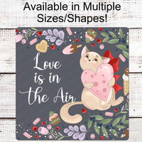 Love is in the Air Valentines Day Cat Wreath Sign