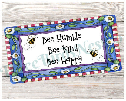 Bee Kind Sign - Spring Wreath Signs- Bee Humble - Bee Happy Sign - Wreath Sign - Bumble Bee Wreath - Bumble Bee Sign - Floral Wreath Sign