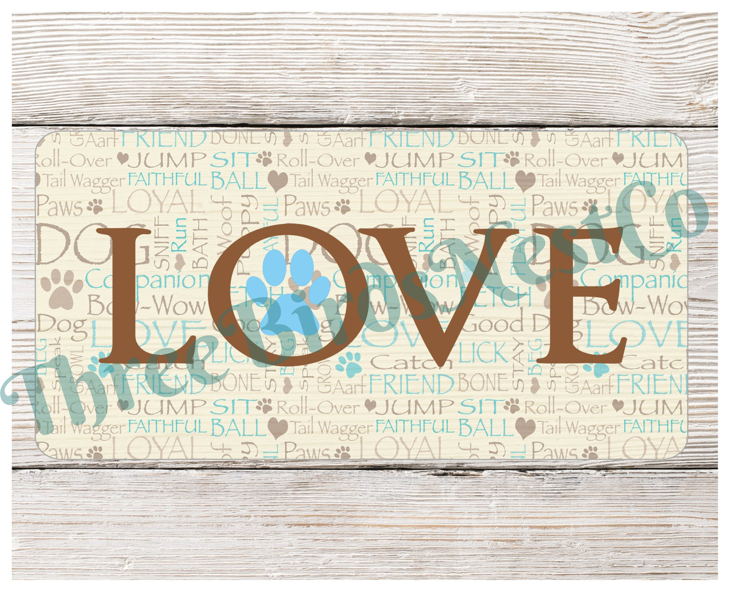 Dog Love Words Sign