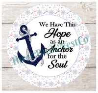 
              Beach Wreath Sign - Nautical Sign - Anchor Sign - Hope Anchors the Soul - Nautical Wreath - Nautical Decor
            