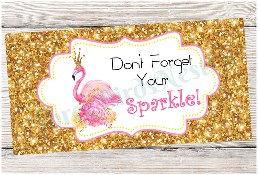 Don't Forget Your Sparkle Flamingo Sign