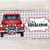 Red Patriotic Truck Welcome on Stars Sign