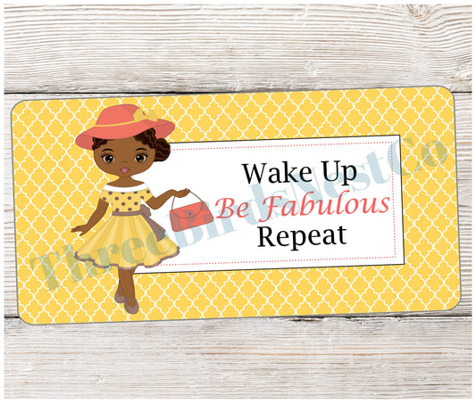 Wake Up and Be Fabulous African American Girl