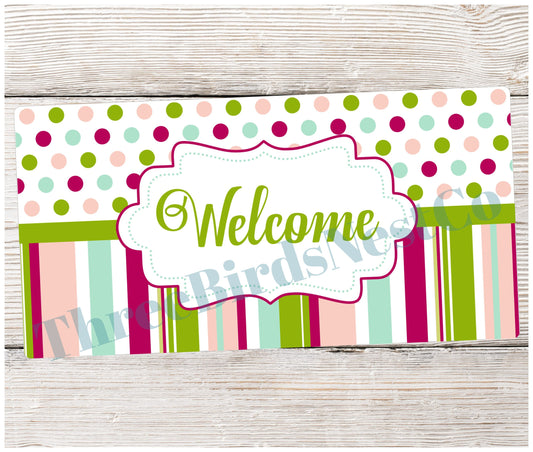 Bright Dots and Stripes Welcome Sign