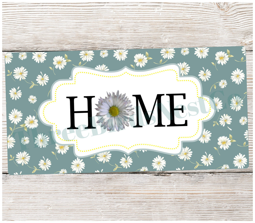 Daisy Home Sign