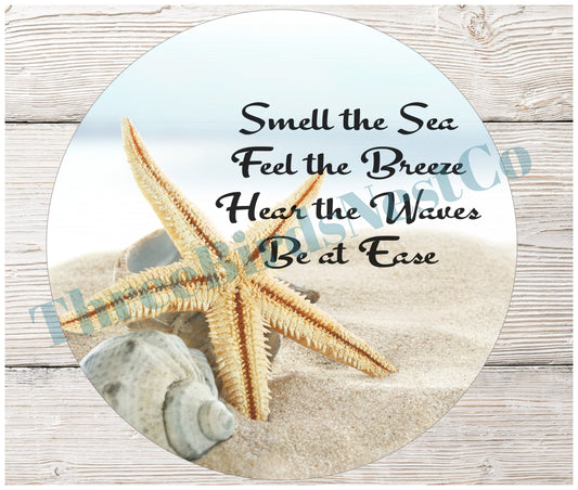 Smell the Sea Starfish Sign