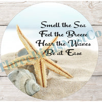 Smell the Sea Starfish Sign