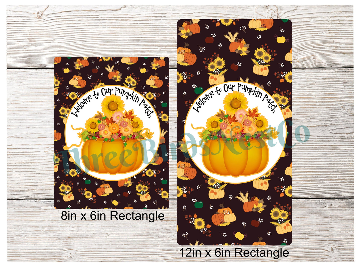Welcome to Our Patch Pumpkins Sign