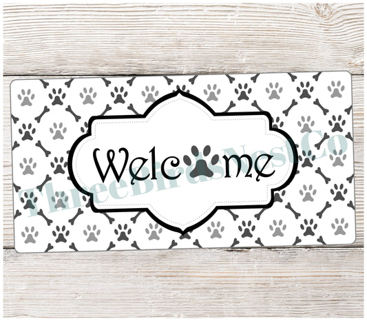 Black and Gray Paw Print Welcome Sign