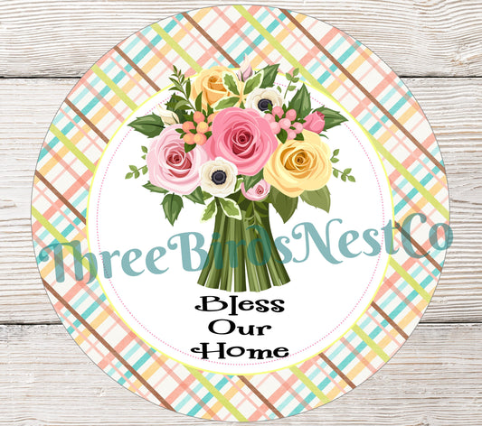 Bless Our Home Floral Bouquet Sign