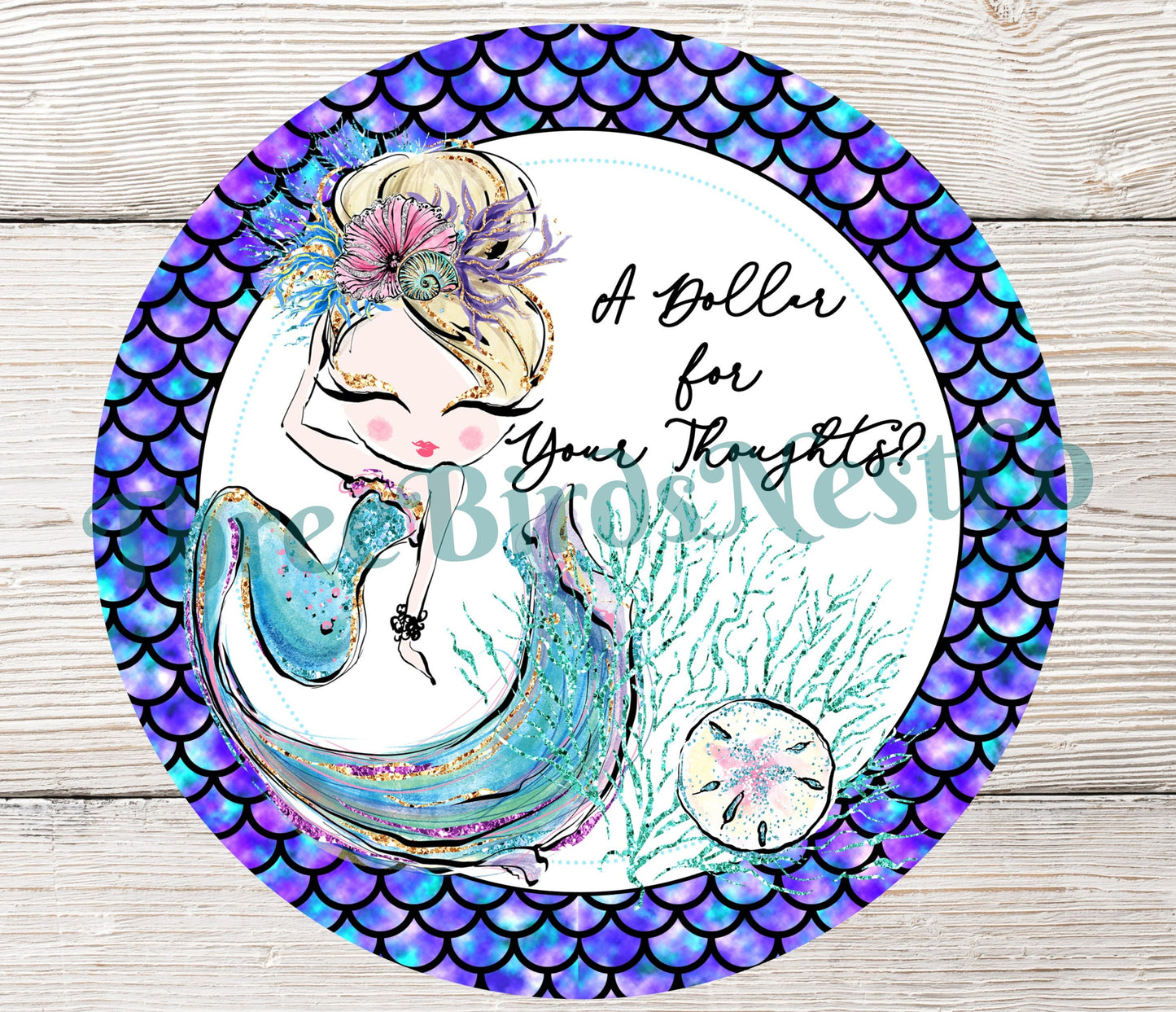 Sand Dollar for Your Thoughts Mermaid
